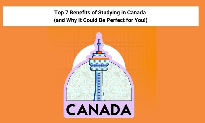 benefits of studying in Canada